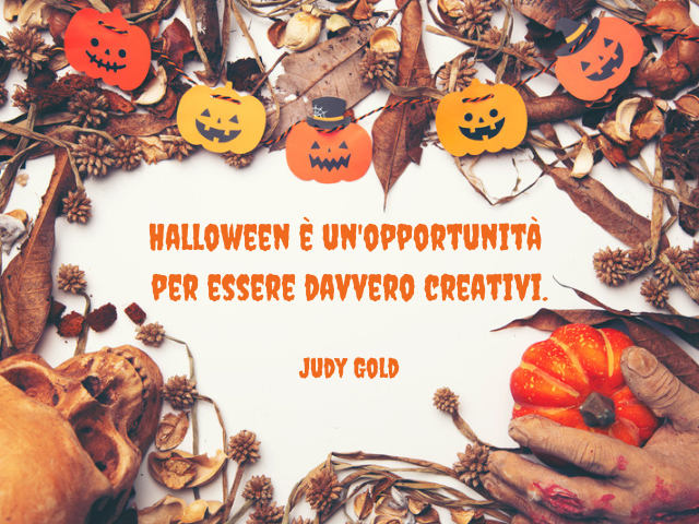 Halloween è un'opportunità per essere davvero creativi. Judy Gold