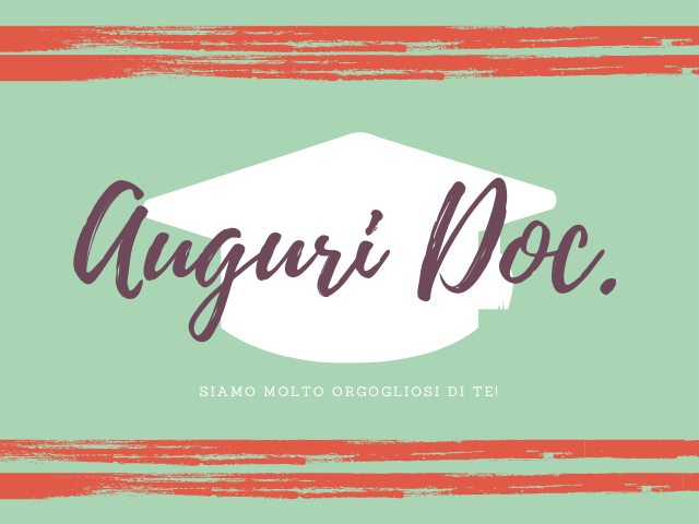 Auguri Doc.Siamo molto orgogliosi di te!