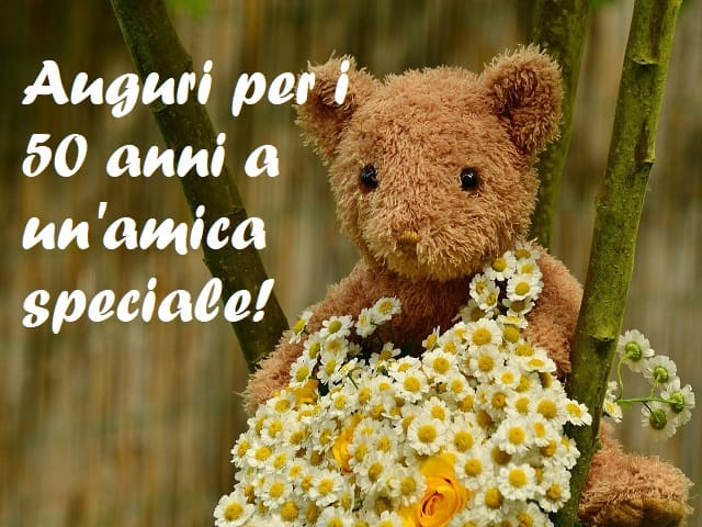 Auguri per i 50 anni a un'amica speciale!