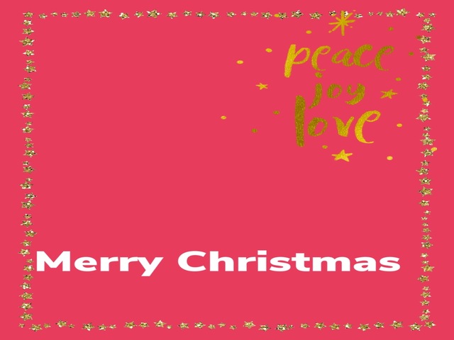 Peace, joy, love. Merry Christmas. (Pace, gioia e amore. Buon Natale).