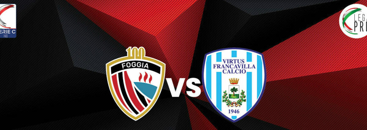 Serie C, le formazioni ufficiali di Foggia-Virtus Francavilla - Crediti immagine in evidenza: sito ufficiale Calcio Foggia 1920