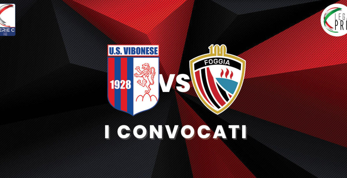 Foggia, i 25 convocati per la sfida di domani alla Vibonese - Crediti immagine in evidenza: sito ufficiale Calcio Foggia 1920