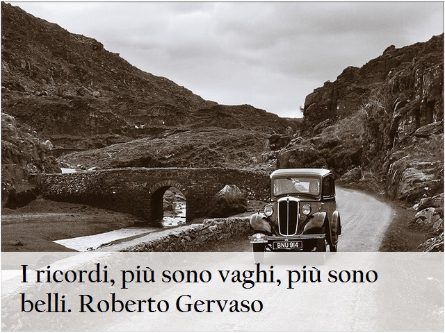 I ricordi, più sono vaghi, più sono belli. Roberto Gervaso