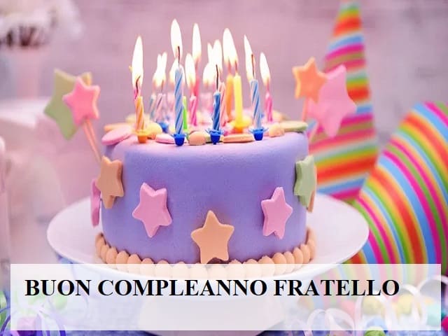Buon compleanno fratello.