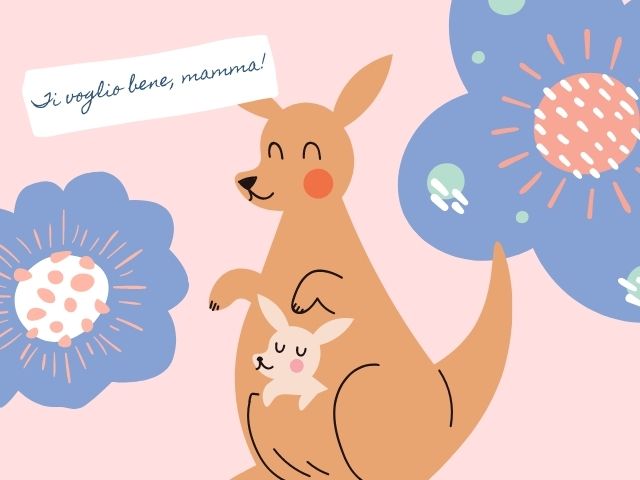 Ti voglio bene mamma!