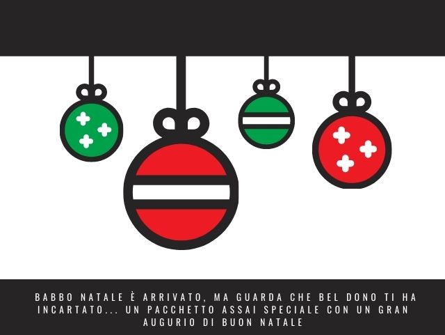 Babbo Natale è arrivato, ma guarda che bel dono ti ha incartato... un pacchetto assai speciale con un gran augurio di Buon Natale.