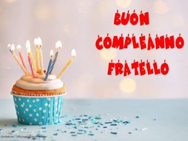 Buon compleanno fratello.