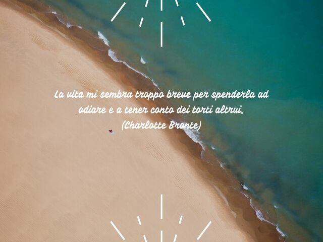 La vita mi sembra troppo breve per spenderla ad odiare e a tener conto dei torti altrui.(Charlotte Bronte)