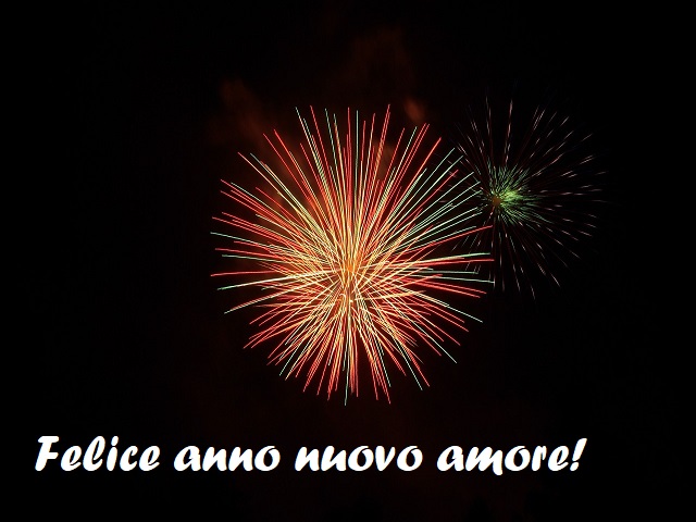 Felice anno nuovo amore!
