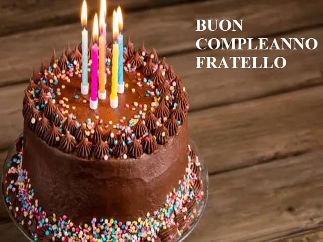Buon compleanno fratello.