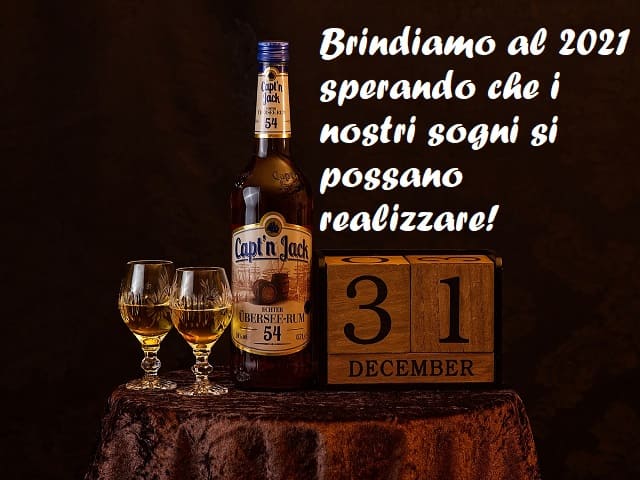 Brindiamo al 2021 sperando che i nostri sogni si possano realizzare!