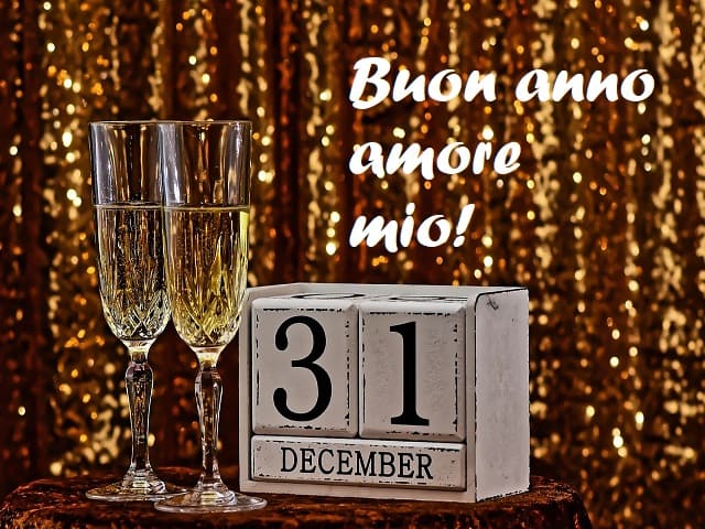 Buon anno amore mio!