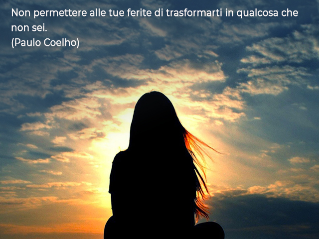 Non permettere alle tue ferite di trasformarti in qualcosa che non sei.(Paulo Coelho)