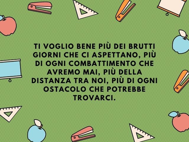 Ti voglio bene più dei brutti giorni che ci aspettano, più di ogni combattimento che avremo mai, più della distanza tra noi, più di ogni ostacolo che potrebbe trovarci.