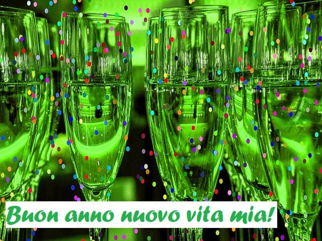 Buon anno nuovo vita mia!