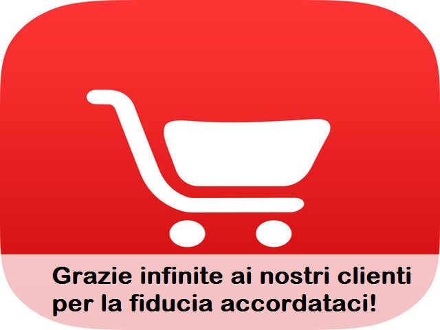 Grazie infinite ai nostri clienti per la fiducia accordataci!