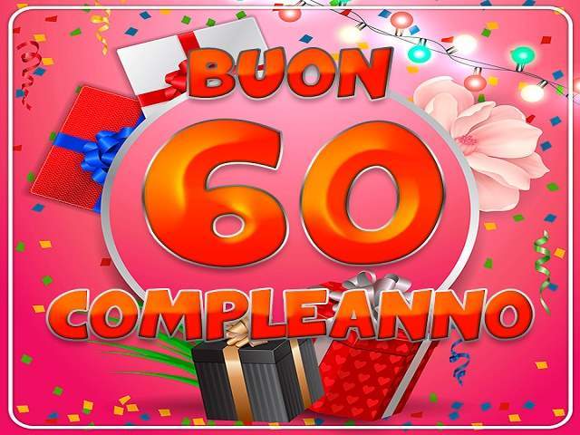 Buon 60° compleanno