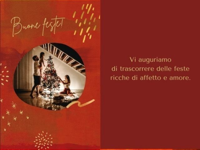 Buone Feste. Vi auguriamo di trascorrere delle feste ricche di affetto ed amore.