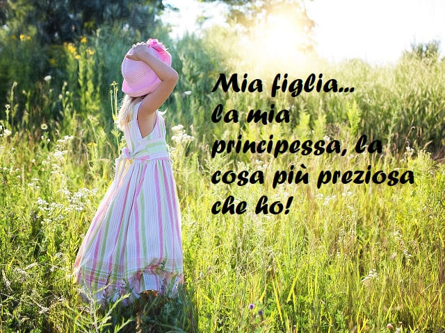 Mia figlia... la mia principessa, la cosa più preziosa che ho!