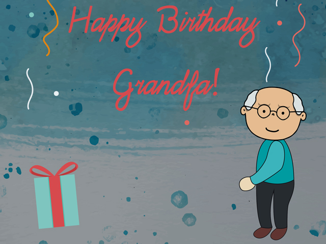 Happy Birthday Grandpa! (Buon Compleanno Nonno)