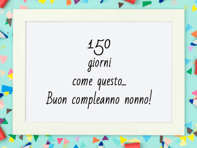 150 giorni come questo
