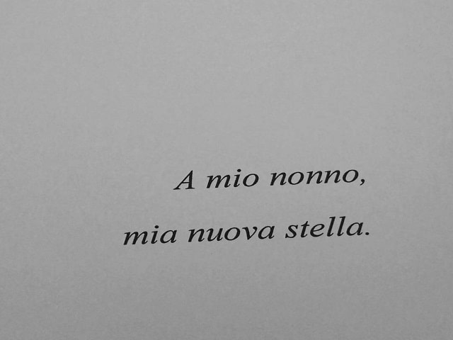 A mio nonno, mia nuova stella.