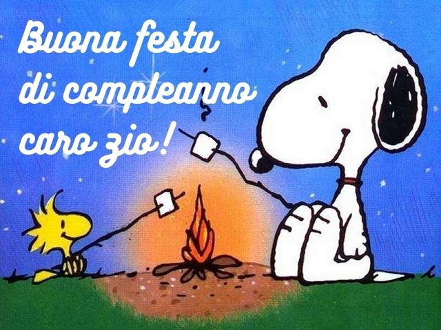 Buona festa di compleanno caro zio!