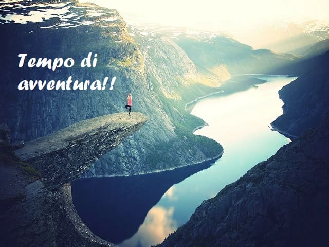 Tempo di avventura!!
