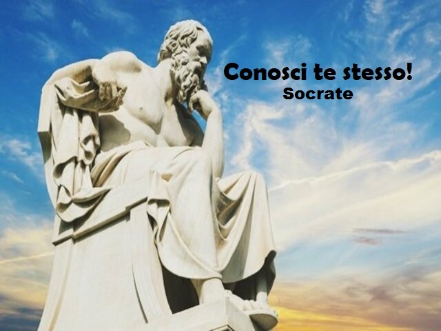 Conosci te stesso! (Socrate)