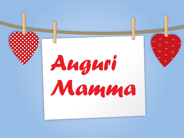 Auguri Mamma.