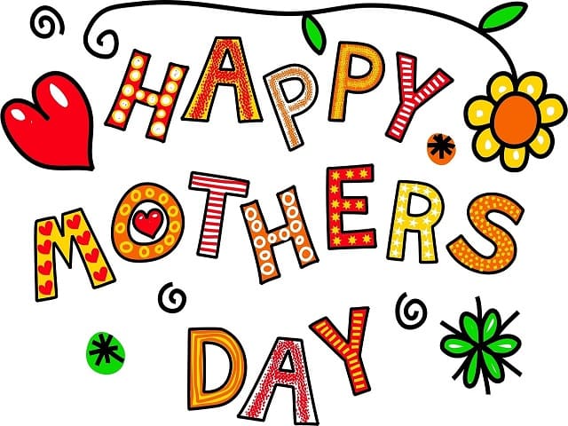 Happy Mothers Day. (Buona festa della mamma.)