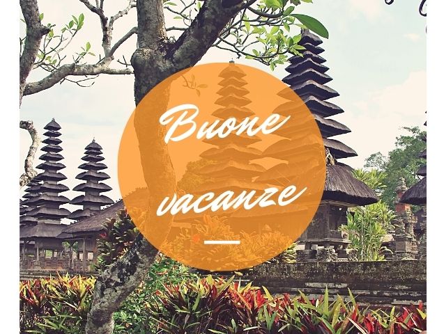 Buone vacanze