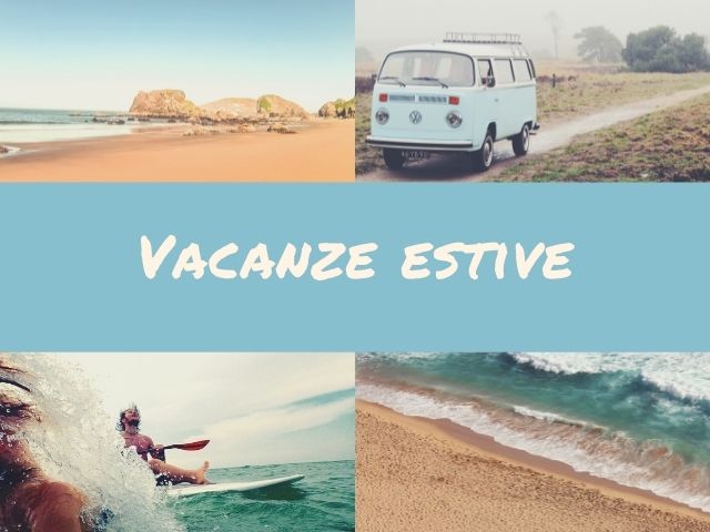 Vacanze estive