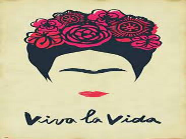 Viva la vida.(viva la vita.)(Frida Kahlo)