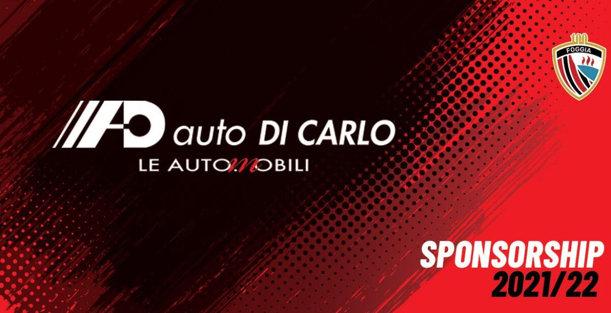 Auto Di Carlo rinnova la partnership con il Foggia - Immagine in evidenza: Auto Di Carlo rinnova la partnership con il Foggia - crediti foto: sito ufficiale Calcio Foggia 1920