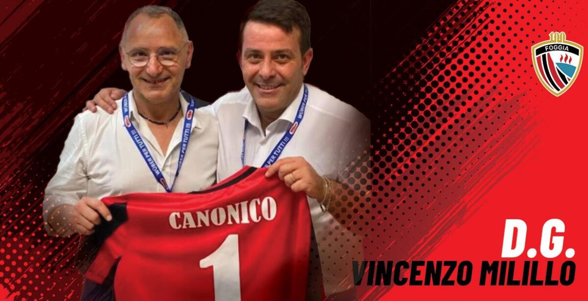 Chi è Vincenzo Milillo, il nuovo Direttore Generale del Foggia - 