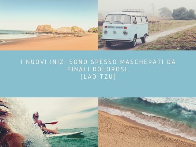 I nuovi inizi sono spesso mascherati da finali dolorosi.(Lao Tzu)