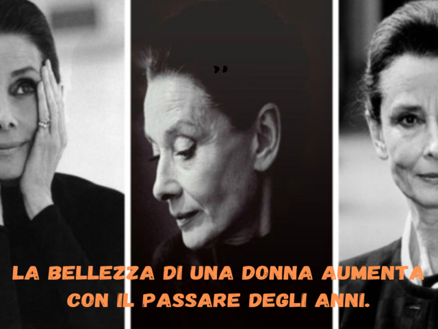 La bellezza di una donna aumenta con il passare degli anni.