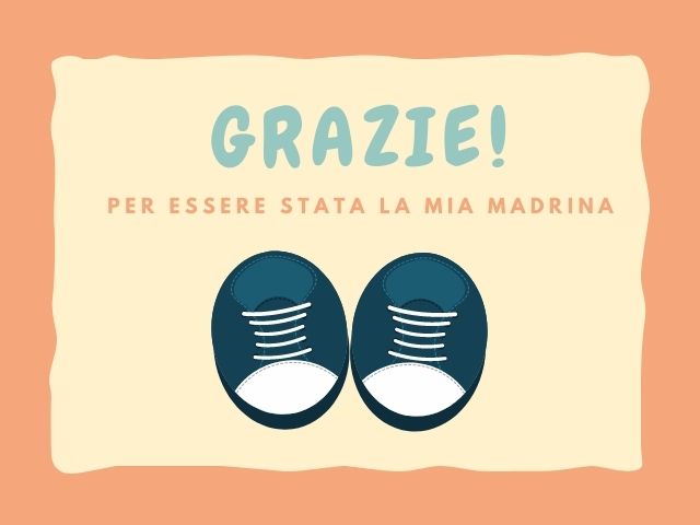 Grazie! Per essere stata la mia madrina.