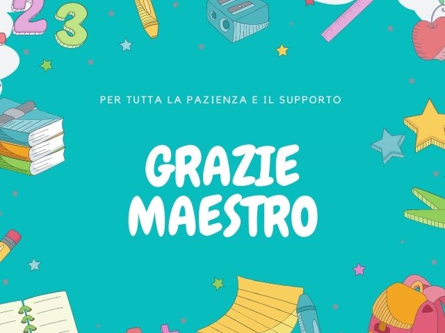Per tutta la pazienza e il supporto, grazie maestro.