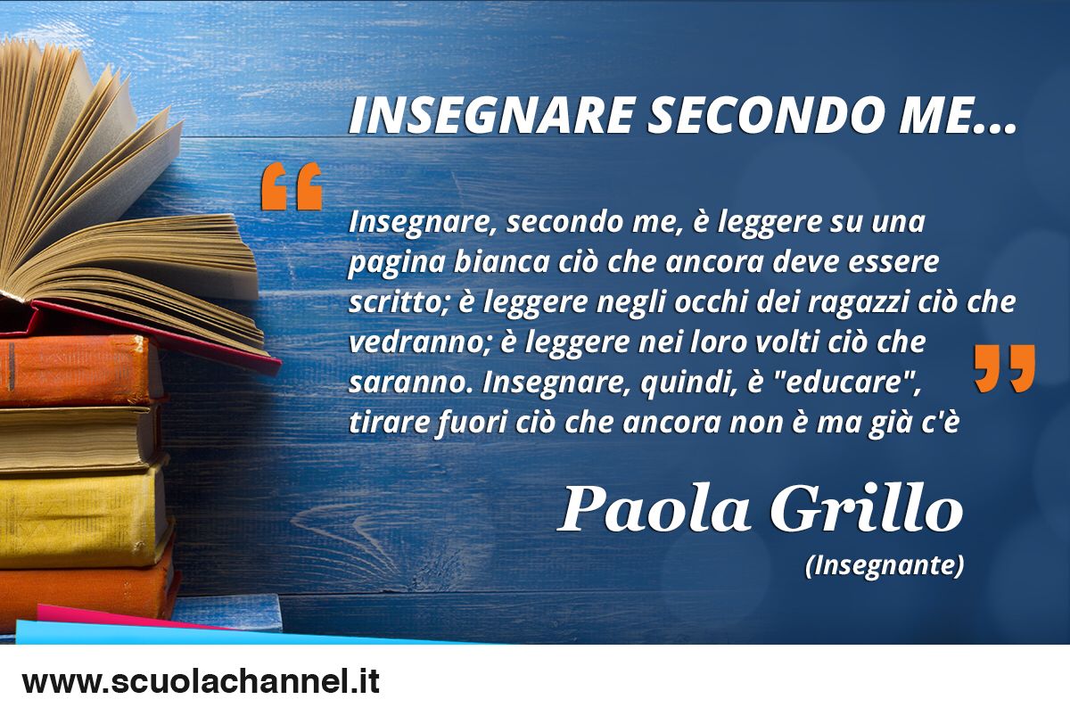 Una prof di Stornarella alla “Festa della Scuola”, Paola Grillo si racconta