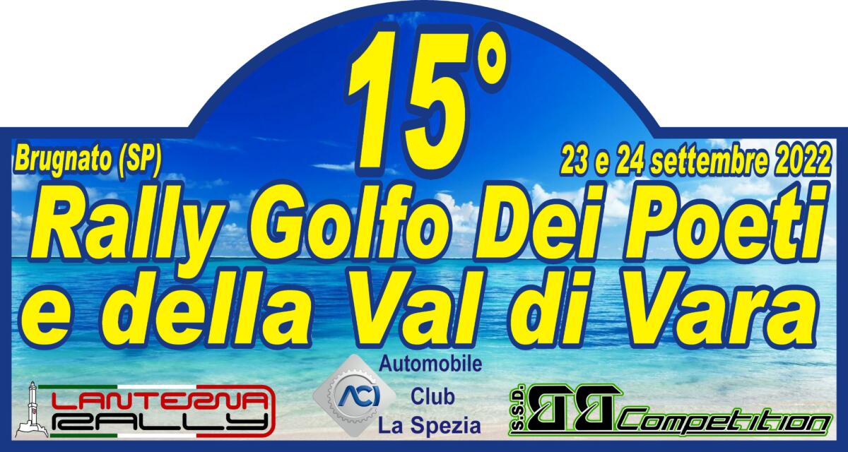 IL 15° RALLY GOLFO DEI POETI E DELLA VAL DI VARA DIVENTA NAZIONALE - 