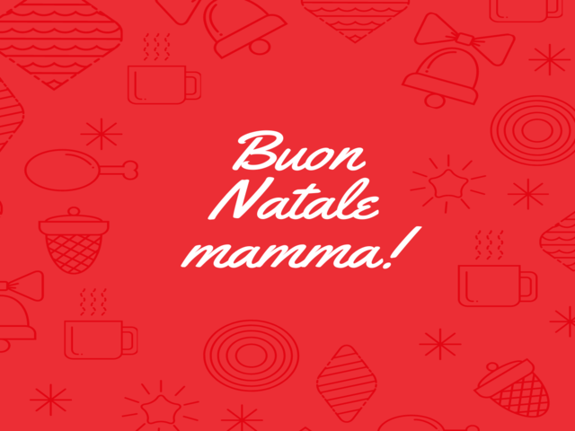 Buon natale mamma!