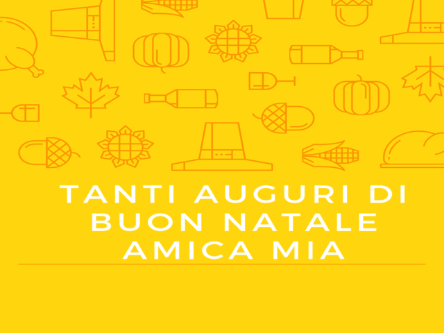 Tanti auguri di buon natale amica mia