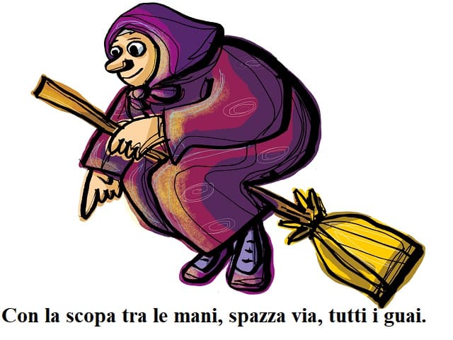 Con la scopa tra le mani, spazza via, tutti i guai.
