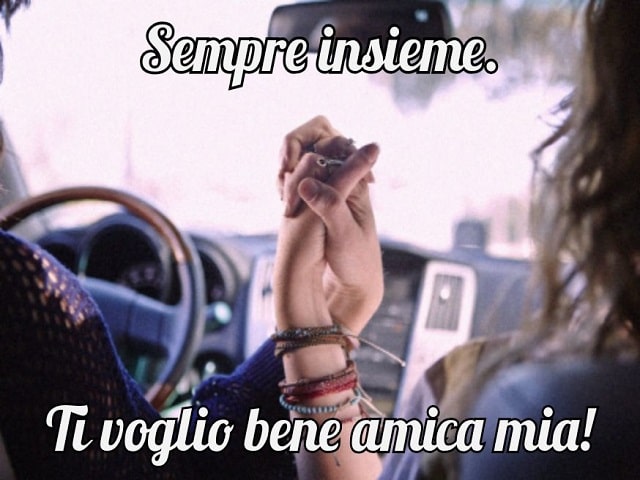 Sempre insieme.Ti voglio bene amica mia!