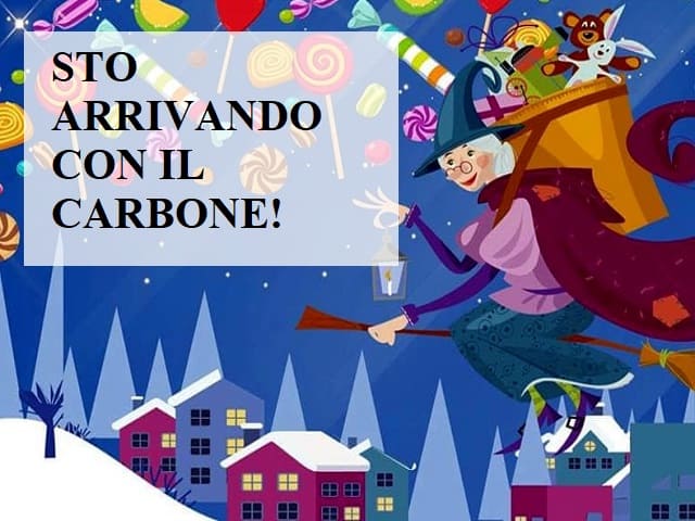 Sto arrivando con il carbone!