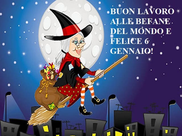 Buon lavoro alle Befane del mondo e felice 6 gennaio!