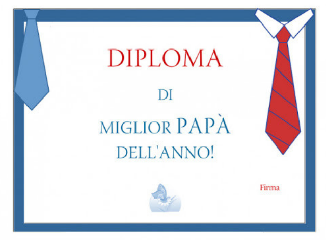 Diploma di miglior papà dell'anno!