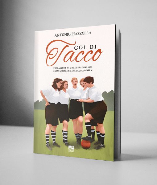 Donne calciatrici: il foggiano Antonio Piazzolla autore del libro “Gol di tacco”